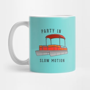 Party in slow motion Mug